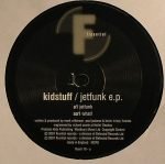 Kidstuff – Jetfunk EP 12'' Maxi Single Plak (Progressive House) - Görsel 3