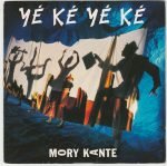 Mory Kante – Yé Ké Yé Ké 45lik Plak