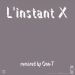 Mylène Farmer – L'Instant X (Remixed By One-T) 12'' Maxi Single Plak (House) - Görsel 2