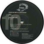Christian Smith & John Selway – Excel 12" Maxi Single Plak (Techno) - Görsel 3