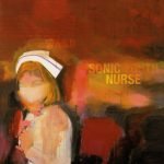 Sonic Youth – Sonic Nurse CD