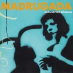 Madrugada – Industrial Silence CD