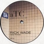 Rick Wade – Deep Threats 12" Maxi Single Plak (Deep House)