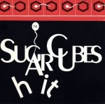 The Sugarcubes – Hit CD Single