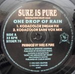 Sure Is Pure – One Drop Of Rain 12" Maxi Single Plak (Early House) - Görsel 2