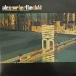 Alex Gopher – The Child 12" Maxi Single Plak (Deep House)