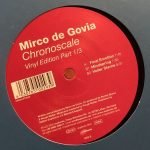 Mirco de Govia – Chronoscale (Vinyl Edition Part 1/3) 12'' Maxi Single Plak (Trance) - Görsel 2