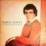 Ruben Juarez – Convencernos LP Plak (Tango)