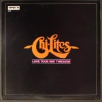 The Chi-Lites – Love Your Way Through LP Plak