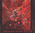 Kreator – Pleasure To Kill CD