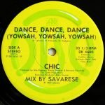 Chic – Dance, Dance, Dance (Yowsah, Yowsah, Yowsah) 12'' Maxi Single Plak - Görsel 3