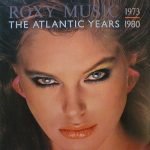 Roxy Music – The Atlantic Years 1973 - 1980 LP Plak