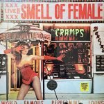 The Cramps – Smell Of Female LP Renkli Plak