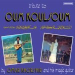 Omar Khorshid – Tribute to Oum Koulsoum LP Plak