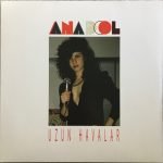 Anadol – Uzun Havalar LP Plak