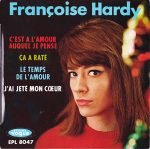 Françoise Hardy – C’est A L’amour Auquel Je Pense 45lik Plak