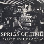 Sprigs Of Time (78s From The EMI Archive) 2LP Plak