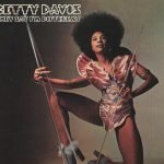 Betty Davis – They Say I'm Different LP Plak + 45lik