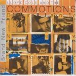 Lloyd Cole And The Commotions – Brand New Friend 45lik Plak
