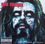 Rob Zombie – Past, Present & Future CD+ DVD