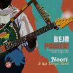 Noori & His Dorpa Band – Beja Power! Electric Soul & Brass from Sudan's Red Sea Coast LP Plak