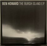 Ben Howard – The Burgh Island E.P. Plak