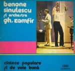 Benone Sinulescu Și Orchestra Gh. Zamfir – Cîntece Populare Și De Voie Bună LP Plak