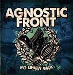 Agnostic Front – My Life My Way CD