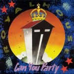Royal House – Can You Party 45lik Plak