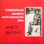Ethiopian Modern Instrumentals Hits LP Plak