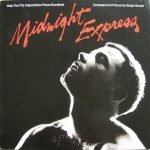 Giorgio Moroder – Midnight Express (Music From The Original Motion Picture Soundtrack) LP Plak