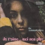 The Communicatives – Je T'aime... Moi Non Plus 45lik Plak