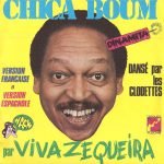 Viva Zequeira – Chica Boum 45lik Plak