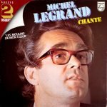 Michel Legrand – Michel Legrand Chante Les Moulins De Mon Coeur 2LP Plak