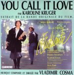 Vladimir Cosma - You Call It Love 45lik Plak
