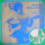 Pablo Milanés – Canta Le Poesie Di Jose Marti LP Plak