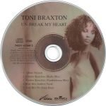 Toni Braxton – Un-Break My Heart (The Mixes) CD Single (House) - Görsel 3
