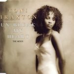 Toni Braxton – Un-Break My Heart (The Mixes) CD Single (House)