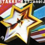 Humanoid – Stakker Humanoid 45lik Plak