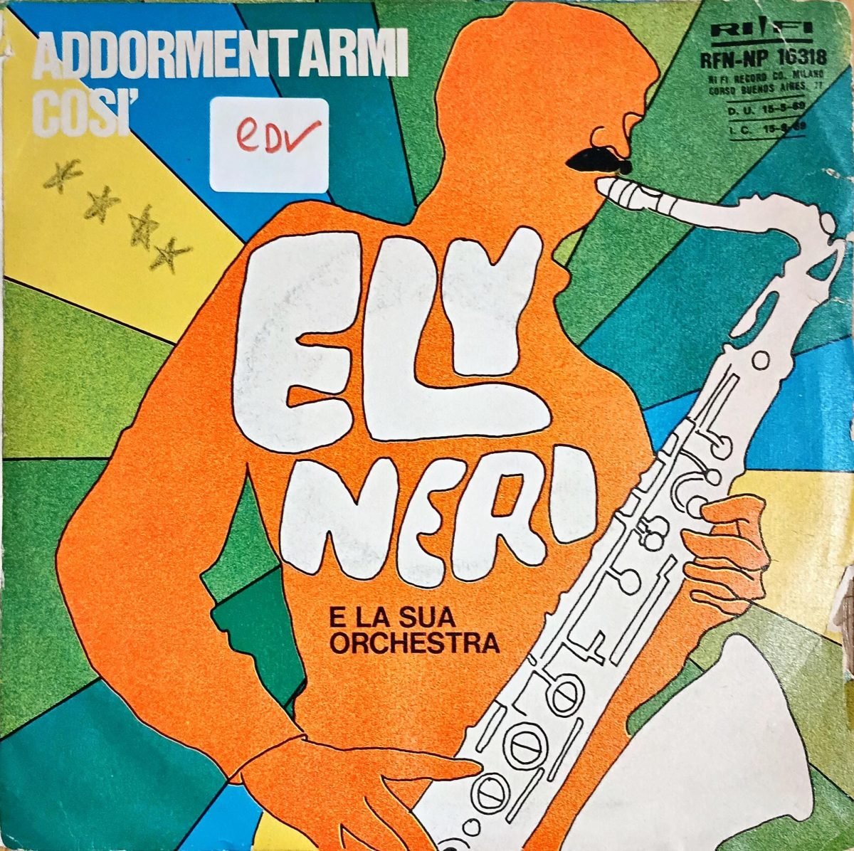 Ely Neri, Orchestra Ely Neri – Come Pioveva 45lik Plak - Görsel 2