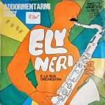 Ely Neri, Orchestra Ely Neri – Come Pioveva 45lik Plak - Görsel 2