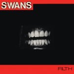 Swans – Filth LP Plak
