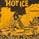 Hot Ice – Boogie Joogie (Part 1 & 2) 45lik Plak