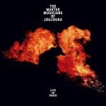 The Master Musicians of Joujouka – Live in Paris 2LP Plak