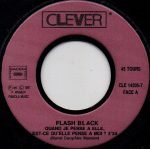 Flash Black – Quand Je Pense A Elle Est-ce Qu'elle Pense A Moi ? 45lik Plak - Görsel 3
