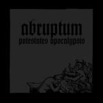 Abruptum – Potestates Apocalypsis LP Plak (45 RPM)