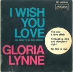 Gloria Lynne – I Wish You Love 45lik Plak (Rhythm & Blues)