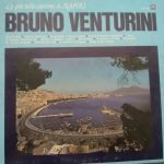 Bruno Venturini – Le Più Belle Canzoni Di Napoli LP Plak