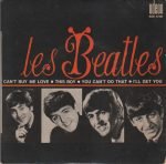 Les Beatles – Can't Buy Me Love 45lik Plak