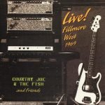 Country Joe And The Fish – Live! Fillmore West 1969 2LP Renkli Plak